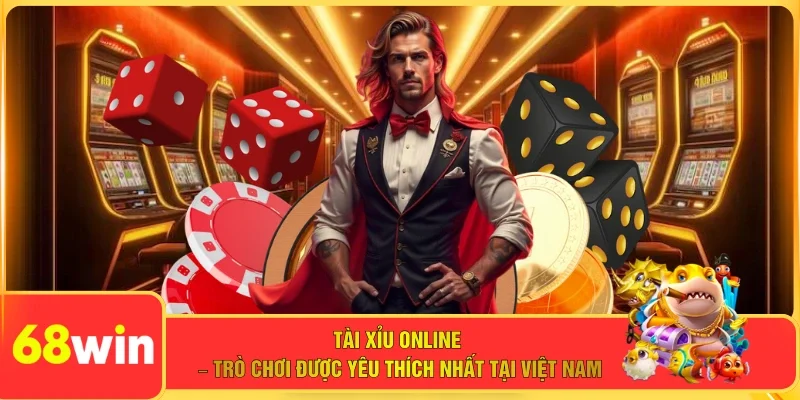 Tài Xỉu Online – Trò Chơi Được Yêu Thích Nhất Tại Việt Nam